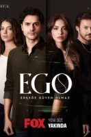 Эго - Мужчинам нельзя доверять (2023) смотреть онлайн бесплатно