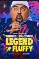 Габриэль Иглесиас: Легенда о Пышном (2025) смотреть онлайн бесплатно