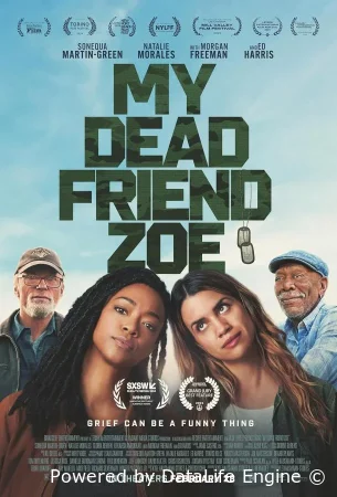 Моя мертвая подруга Зои (2024) смотреть онлайн бесплатно