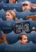 Баллада об острове Уоллис (2025) смотреть онлайн бесплатно