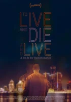 Жить, умереть и снова жить (2025) смотреть онлайн бесплатно